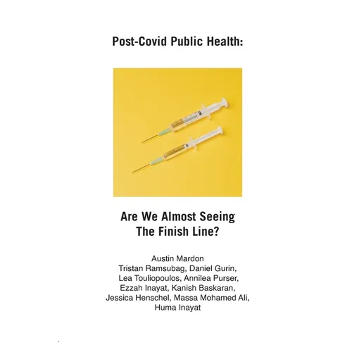 Post-Covid Public Health: Are We Almost Seeing The Finish Line?