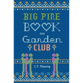 Big Pine Book and Garden Club