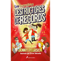 Los Increíbles Destructores de Récords / The Incredible Record Smashers