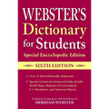 Webster's Dictionary for Students, Special Encyclopedic Edition, Sixth Edition