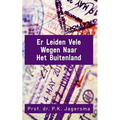 Er Leiden Vele Wegen Naar Het Buitenland