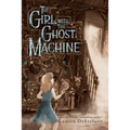 The Girl with the Ghost Machine