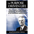 The Purpose Driven Life: The principle of definiteness of purpose, the starting point of all individual achievements.