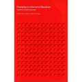 Changing Architectural Education: Towards a New Professionalism