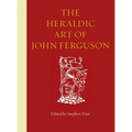 The Heraldic Art of John Ferguson