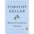 Rediscovering Jonah: The Secret of God's Mercy