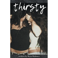 Thirsty