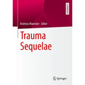 Trauma Sequelae