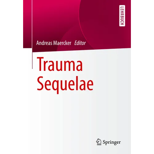 Trauma Sequelae