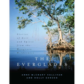 The Everglades: Stories of Grit and Spirit from the Mangrove Wilderness