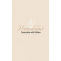 Hitbodedut, Conversation with HaShem