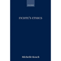 Fichte's Ethics
