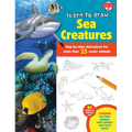 Learn to Draw Sea Creatures: Step-By-Step Instructions for More Than 25 Ocean Animals - 64 Pages of Drawing Fun! Contains Fun Facts, Quizzes, Color Ph