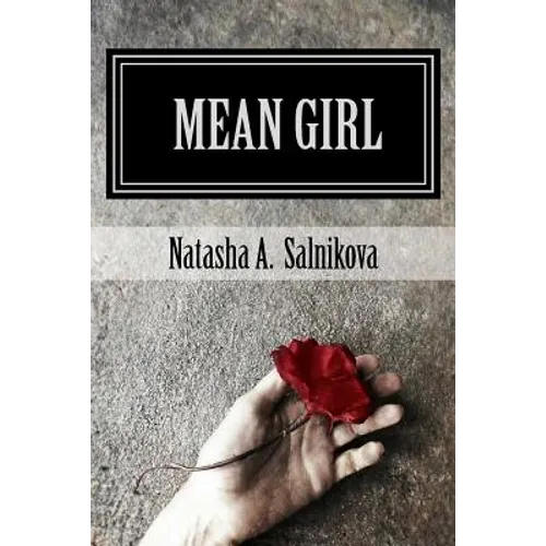 Mean girl: psychological thriller