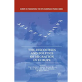 The Discourses and Politics of Migration in Europe