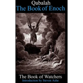 Qabalah -The Book of Enoch - The Book of Watchers