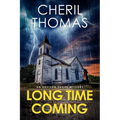 Long Time Coming: An Eastern Shore Mystery LARGE PRINT