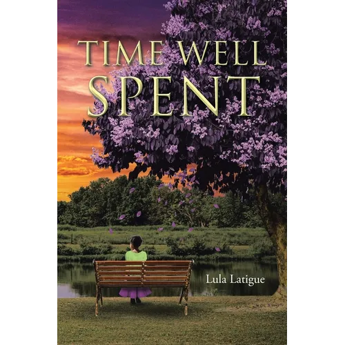 Time Well Spent