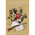 A Variable Sense of Things