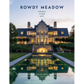 Rowdy Meadow: House - Land - Art