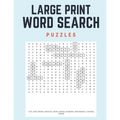 Large Print Word Search Puzzles: 60 Large Print Word Search Puzzles with Solutions