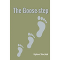 The Goose-step