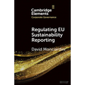 Regulating EU Sustainability Reporting: Learning from Failure and Success