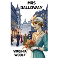 Mrs Dalloway(Illustrated)