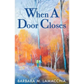 When A Door Closes