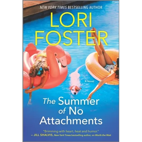 The Summer of No Attachments