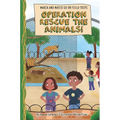 Operation Rescue the Animals!