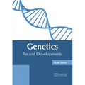 Genetics: Recent Developments