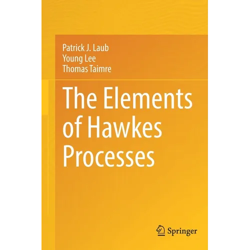 The Elements of Hawkes Processes
