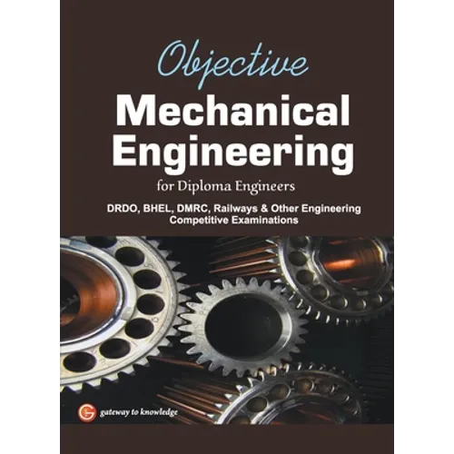 Objective Mechanical Engineering for Diploma Engineers 2016