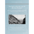 The Life of Sallara and his Mother Elishbah: East Syrian Christianity in Northern Mesopotamia from Late Antiquity to Early Islam