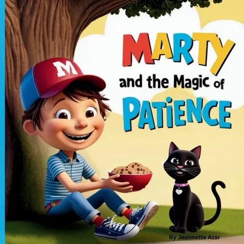 Marty and the Magic of Patience: Kids Books that Teach Life Lessons