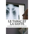 Le tabac et la sante
