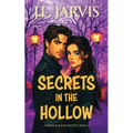 Secrets in the Hollow: A Drake & Wilde Mystery