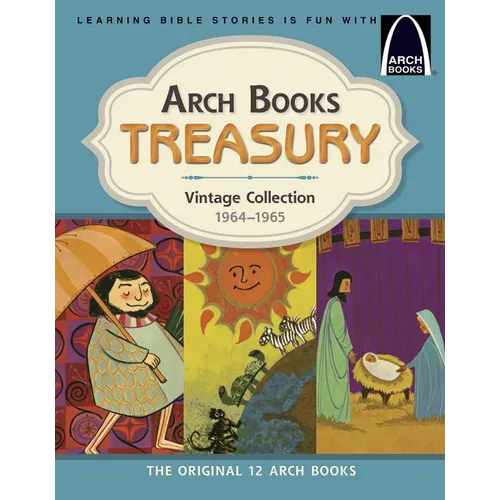 Arch Books Treasury: Vintage Collection, 1964-1965