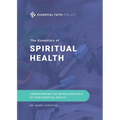 The Essentials of Spiritual Health