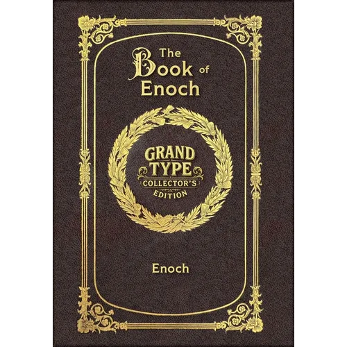 Large Print - The Book of Enoch - Grand Type Collector's Edition - Matte Hardcover with Dust Jacket