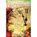 Once Upon a December: A Holiday Short Story Collection