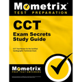 Cct Exam Secrets Study Guide: Cct Test Review for the Certified Cardiographic Technician Exam