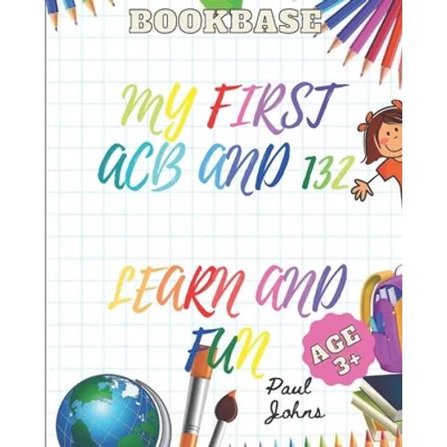 My First ACB and 132 Learn and Fun Age 3+