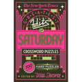 The New York Times Greatest Hits of Saturday Crossword Puzzles: 100 Hard Puzzles