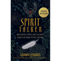 Spirit Talker: Indigenous Stories and Teachings from a Mikmaq Psychic Medium