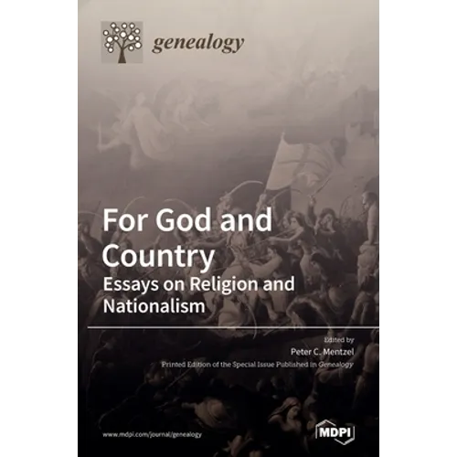 For God and Country: Essays on Religion and Nationalism