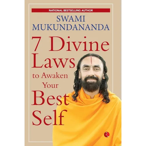 7 Divine Laws to Awaken Your Best Self