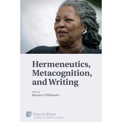Hermeneutics, Metacognition, and Writing