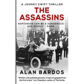The Assassins: A Johnny Swift Thriller